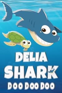Delia Shark Doo Doo Doo