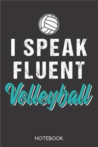 I speak fluent volleyball