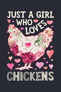 Just a Girl Who Loves Chickens