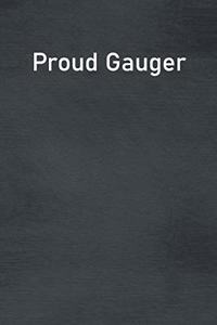 Proud Gauger