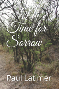 No Time for Sorrow