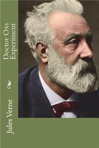Doctor Oxs Experiment