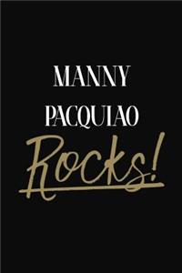 Manny Pacquiao Rocks!