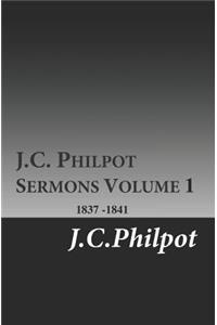 J.C. Philpot Sermons Volume 1