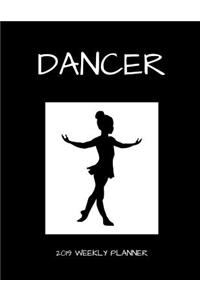 Dancer 2019 Weekly Planner