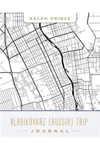 Vladikavkaz (Russia) Trip Journal
