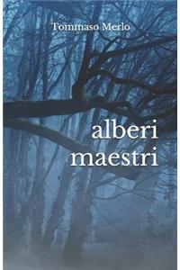 alberi maestri