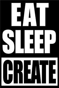 Eat Sleep Create Cool Notebook for Munitions Worker, Medium Ruled Blank Journal