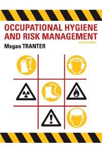Occupational Hygiene and Risk Management