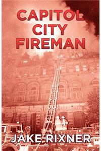 Capitol City Fireman
