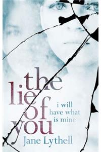 The Lie of You