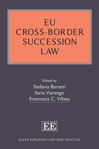 EU Cross-Border Succession Law (Elgar European Law and Practice series)