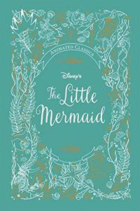 The Little Mermaid: Animated Classics (Disney) (Disney Animated Classic)