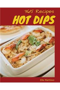 Hot Dips 365