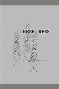 Three Trees