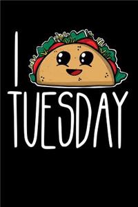 I Taco Tuesday