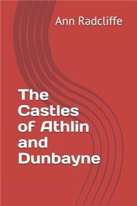 The Castles of Athlin and Dunbayne