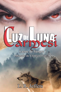 Luz de luna carmesí