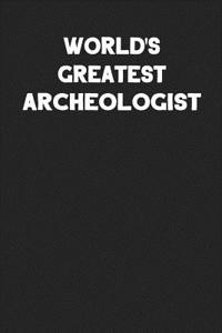World's Greatest Archeologist