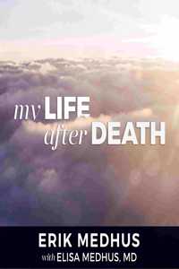 My Life After Death