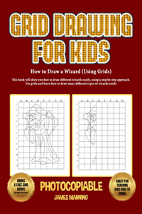 How to Draw a Wizard (Using Grids)