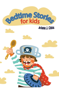 Bedtime Stories for Kids