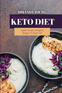 Amazing Keto Diet Cookbook