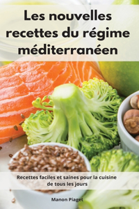 Les nouvelles recettes du régime méditerranéen