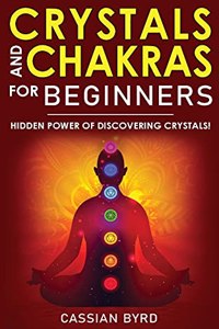Crystals and Chakras for Beginners