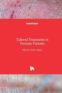 Tailored Treatments in Psoriatic Patients