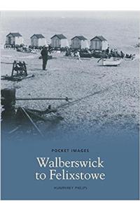 Walberswick to Felixstowe