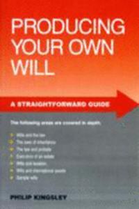 Producing Your Own Will