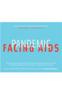 Pandemic: Facing AIDS Education Kit