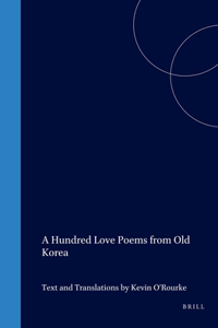 Hundred Love Poems from Old Korea
