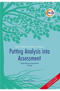 Putting Analysis into Assessment
