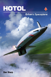 HOTOL: Britain's Spaceplane