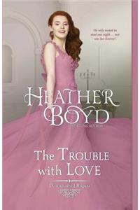 Trouble with Love