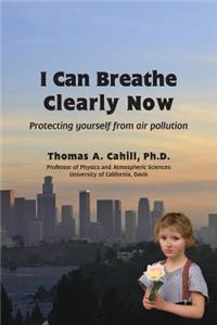 I Can Breathe Clearly Now