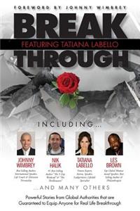 Break Through Featuring Tatiana Labello