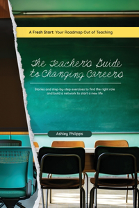Teacher's Guide to Changing Careers