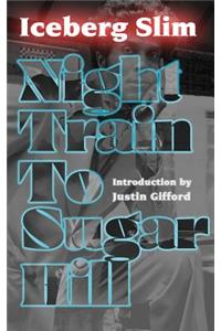 Night Train to Sugar Hill