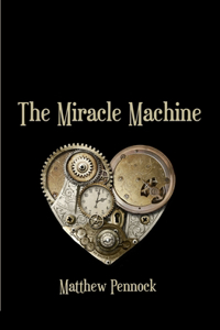 Miracle Machine