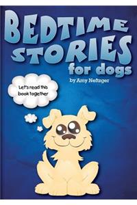 Bedtime Stories for Dogs And Bedtime Stories For Cats