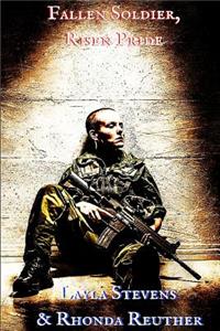 Fallen Soldier, Risen Pride