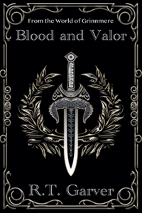 Blood and Valor