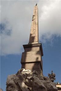 The Obelisk in Rome, Italy Journal
