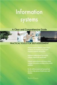 Information systems: A Clear and Comprehensive Guide