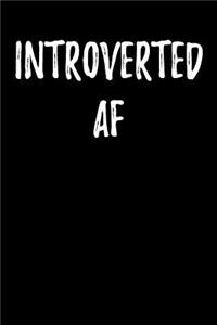 Introverted AF