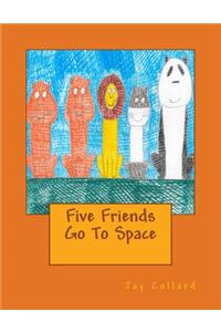 Five Friends Go To Space