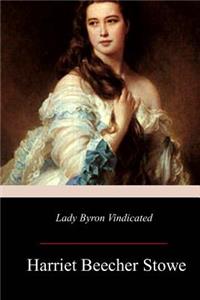 Lady Byron Vindicated